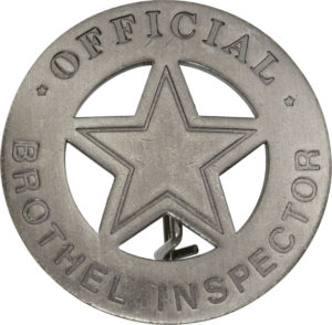 Badges Of The Old West Official Brothel Inspector