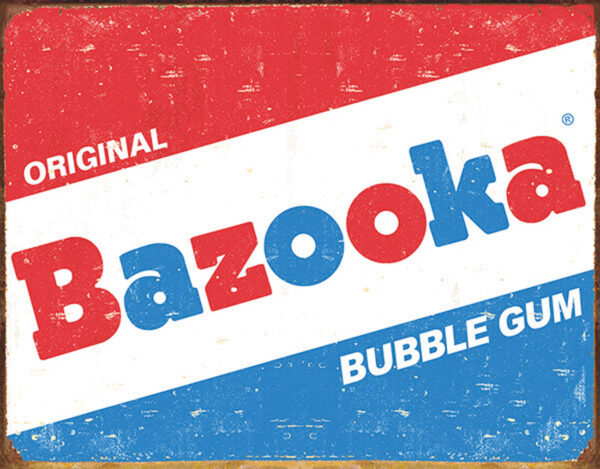 Tin Signs Bazooka Bubble Gum