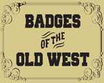 Badges Of The Old West US Deputy Marshal Badge